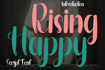 Happy Rising: Friendly Font Designs for Projects